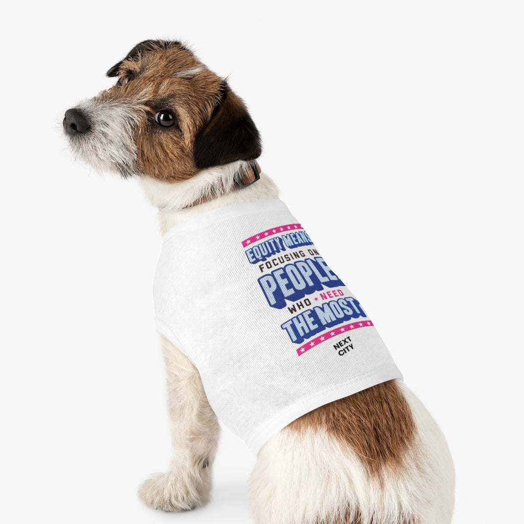 Equity Tee for Your Pet Ally